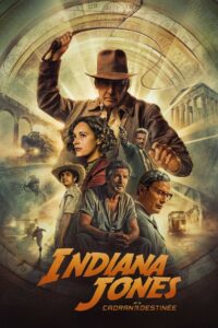 Indiana Jones et le Cadran de la Destinée — aventure archetypale